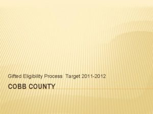 Cobb county gifted eligibility process
