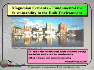Magnesian Cements Fundamental for Sustainability in the Built