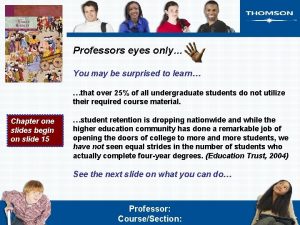 Professors eyes only You may be surprised to