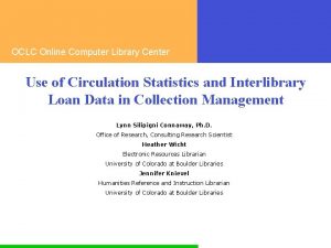 OCLC Online Computer Library Center Use of Circulation