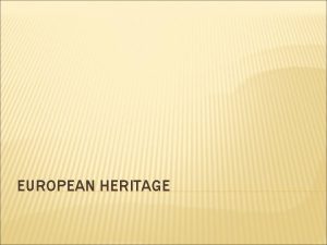 EUROPEAN HERITAGE ANCIENT GREECE AND ROME Athenian government