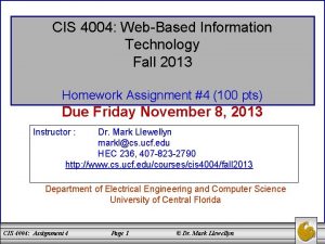 CIS 4004 WebBased Information Technology Fall 2013 Homework