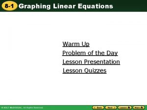 8 1 Graphing Linear Equations Warm Up Problem