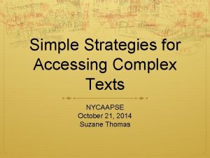 Accessing complex texts