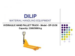 Dilip material handling equipments