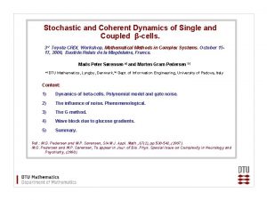 Stochastic and Coherent Dynamics of Single and Coupled