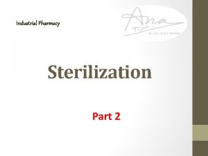 Industrial Pharmacy Sterilization Part 2 Moist Heat It