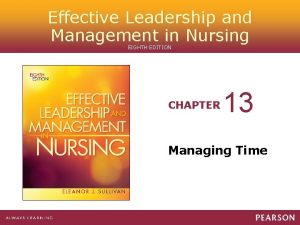 Effective Leadership and Management in Nursing EIGHTH EDITION