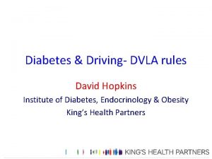 Diabetes Driving DVLA rules David Hopkins Institute of