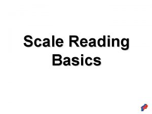Scale reading