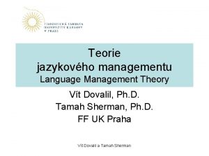 Teorie jazykovho managementu Language Management Theory Vt Dovalil