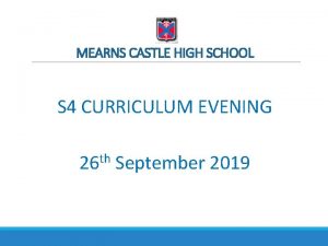 MEARNS CASTLE HIGH SCHOOL S 4 CURRICULUM EVENING