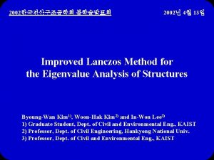 2002 2002 4 13 Improved Lanczos Method for 2002 2002 4 13 Improved Lanczos Method for