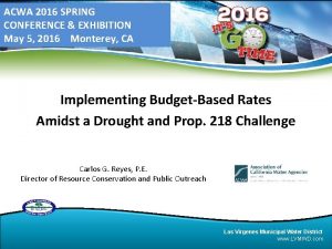 ACWA 2016 SPRING CONFERENCE EXHIBITION May 5 2016