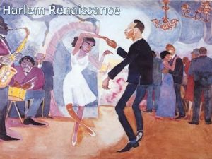 Harlem renaissance began