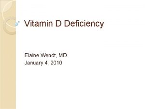 Symptoms of vitamin d deficiency