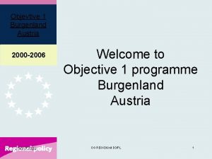 Objevtive 1 Burgenland Austria 2000 2006 1072020 Welcome