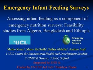 Emergency Infant Feeding Surveys Assessing infant feeding as
