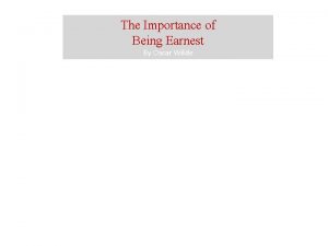 Theme of importance of being earnest