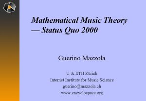 Mathematical Music Theory Status Quo 2000 Guerino Mazzola