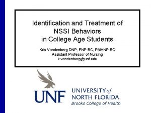 Identification and Treatment of NSSI Behaviors in College