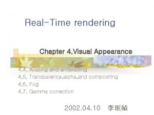 Rendering realtime compositing Rendering realtime compositing