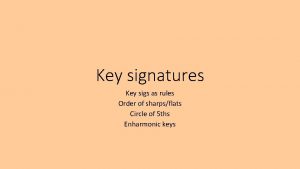 Key signature rules