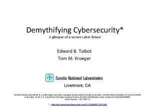 Demythifying Cybersecurity A glimpse of a secure cyber