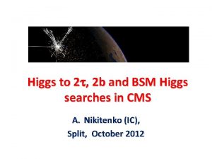 Higgs to 2 t 2 b and BSM