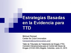 Estrategias Basadas en la Evidencia para TTD Michael