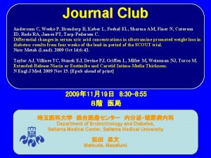 Journal Club Andersson C Weeke P Brendorp B