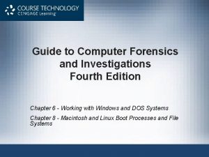 Guide to Computer Forensics and Investigations Fourth Edition