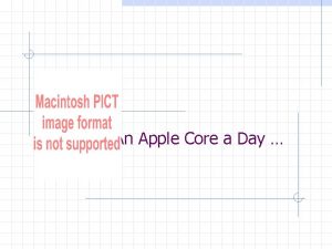An Apple Core a Day Instructional Program Alignment