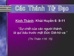 Kinh Thnh Khi Huyn 6 9 11 S