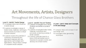 Art Movements Artists Designers Throughout the life of
