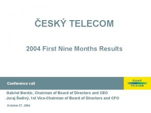 ESK TELECOM 2004 First Nine Months Results Conference