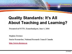 IIT elearning Quality Standards Its All About Teaching