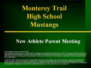 Monterey Trail High School Mustangs New Athlete Parent
