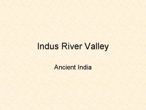 Indus valley resources