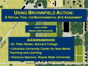 Brownfield action