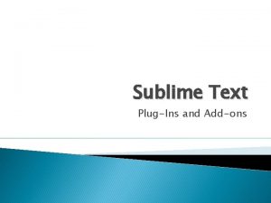 Sublime text addons
