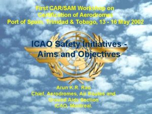 First CARSAM Workshop on Certification of Aerodromes Port