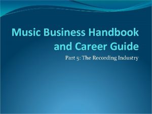 Music business handbook and career guide