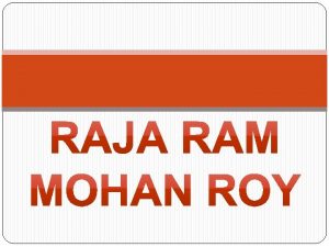Conclusion of raja ram mohan roy