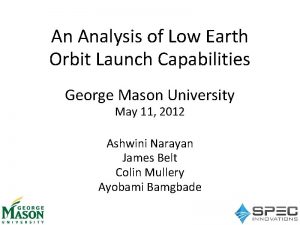 An Analysis of Low Earth Orbit Launch Capabilities