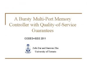 A Bursty MultiPort Memory Controller with QualityofService Guarantees