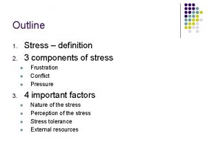 Stress outline