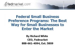 Federal Small Business Preference Programs The Best Way