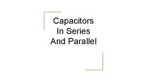 Capacitors in series