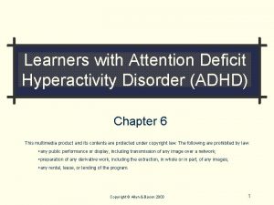 Learners with Attention Deficit Hyperactivity Disorder ADHD Chapter
